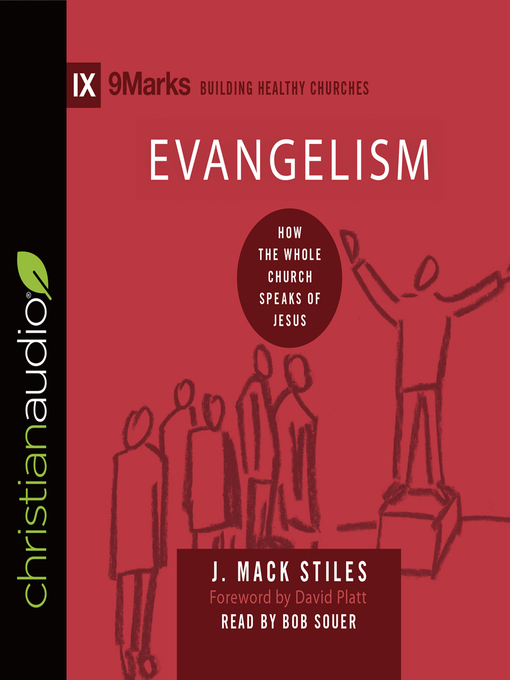 Title details for Evangelism by J. Mack Stiles - Wait list